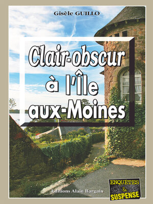 cover image of Clair-obscur à l'Île-aux-Moines